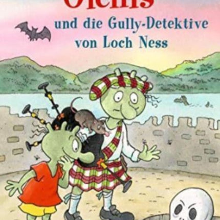 Die Olchis und die GullyDetektive von Loch Ness