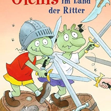 Die Olchis im Land der Ritter