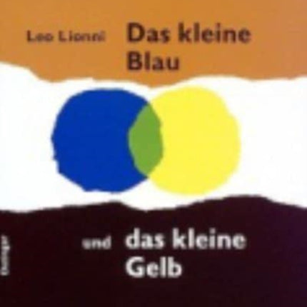 Das kleine Blau und das kleine Gelb