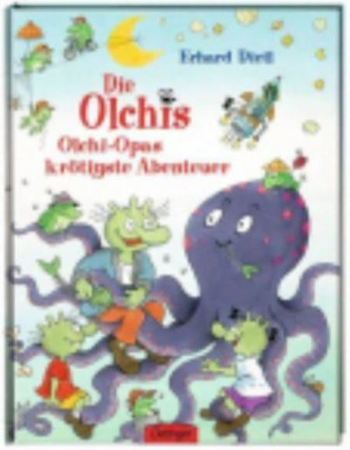 Die Olchis - Olchi-Opas krotigste Abenteuer