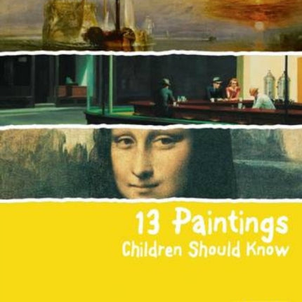 13 Paintings Children Should Know