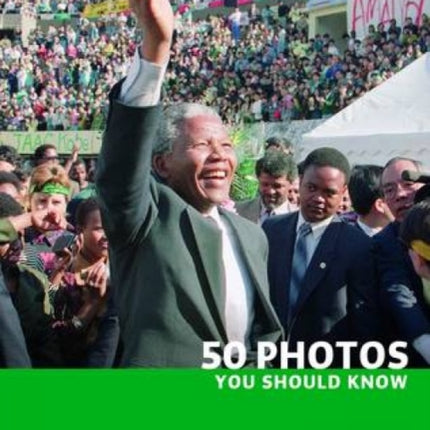 50 Photos You Should Know