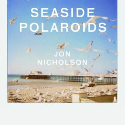 Seaside Polaroids
