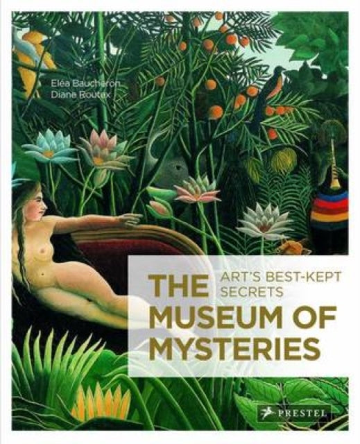 The Museum of Mysteries Arts Best Kept Secrets