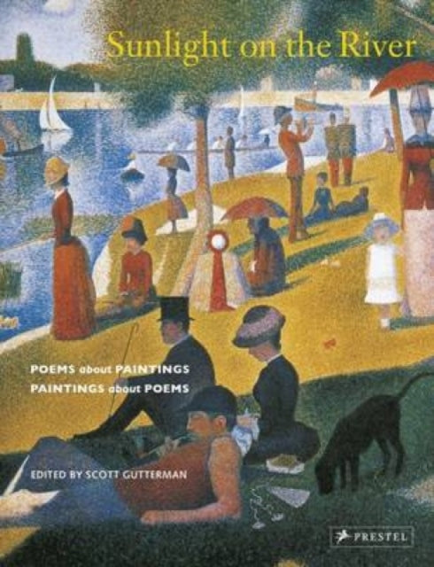 Sunlight on the River Poems About Paintings Paintings About Poems