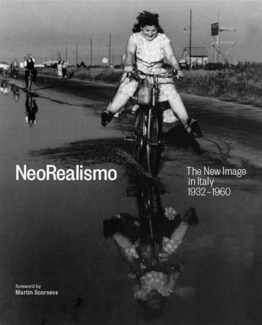 Neorealismo: The New Image in Italy 1932-1960