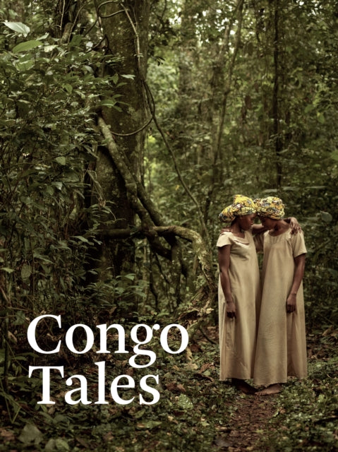 Congo Tales: Told By the People of Mbomo