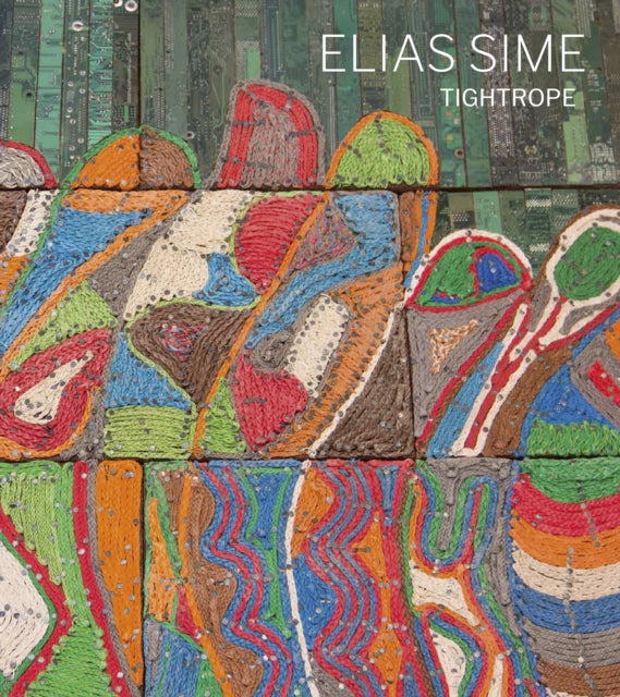 Elias Sime: Tightrope