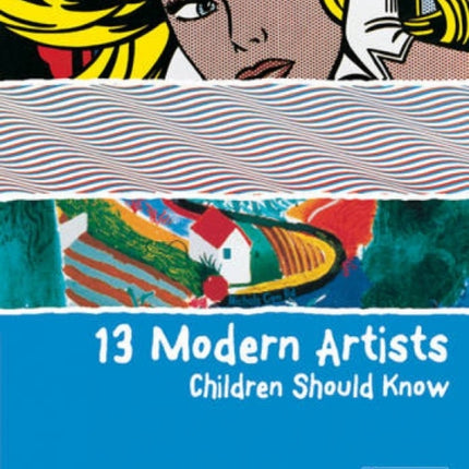 13 Modern Artists Children Should Know