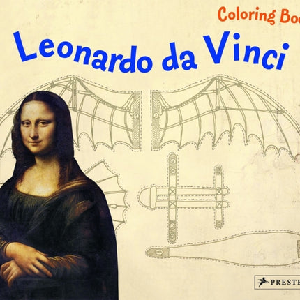 Leonardo Da Vinci: Coloring Book