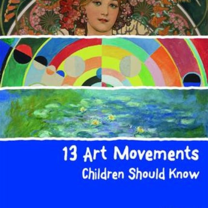 13 Art Movements Children Should Know