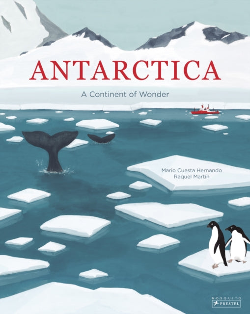 Antarctica: A Continent of Wonder