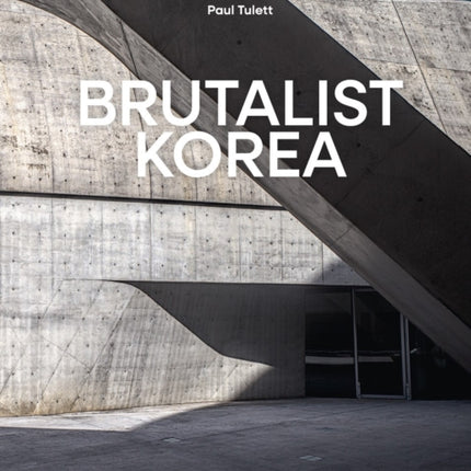 Brutalist Korea