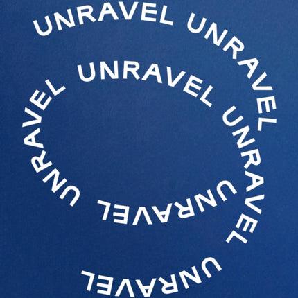 Unravel