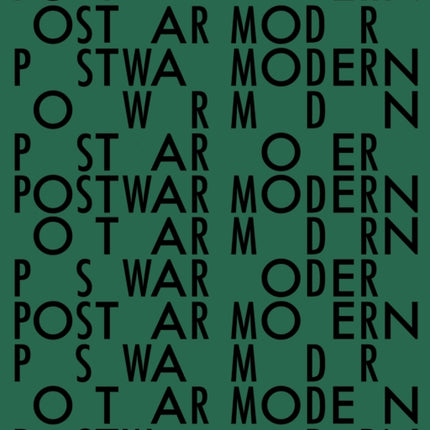 Postwar Modern: New Art in Britain 1945-65