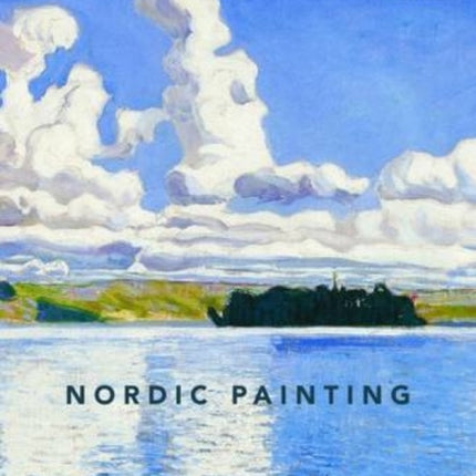 Nordic Painting: The Rise of Modernity