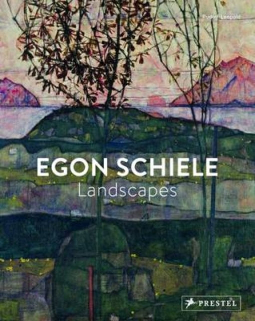 Egon Schiele: Landscapes