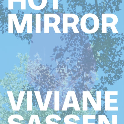 Viviane Sassen: Hot Mirror