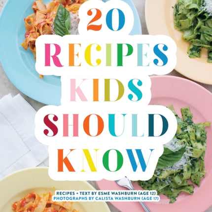 20 Recipes Kids Should Know