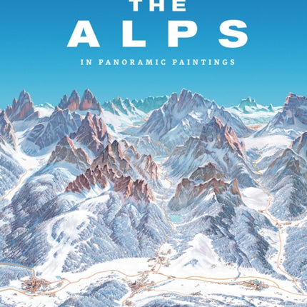 The Alps: In Panoramic Paintings