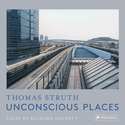 Unconscious Places: Thomas Struth