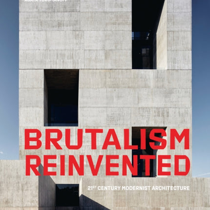 Brutalism Reinvented