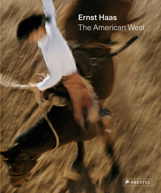 Ernst Haas: The American West