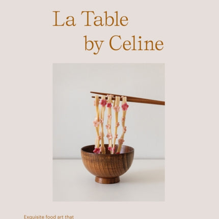 La Table by Celine