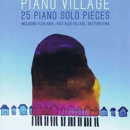 Piano Village