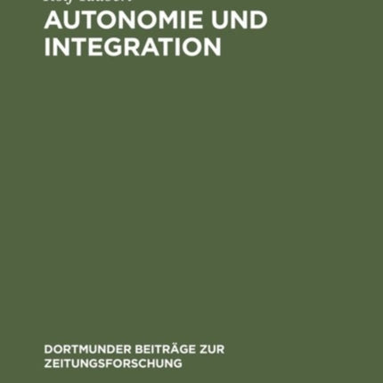 Autonomie und Integration