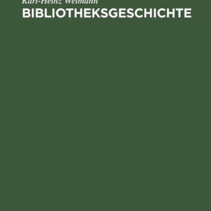 Bibliotheksgeschichte