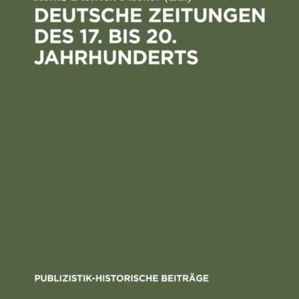 Deutsche Zeitungen des 17. bis 20. Jahrhunderts