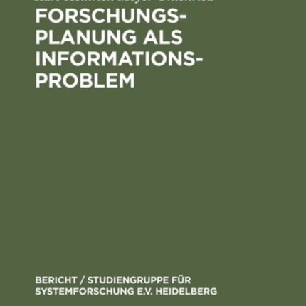 Forschungsplanung als Informationsproblem