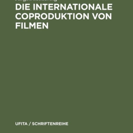 Die internationale Coproduktion von Filmen