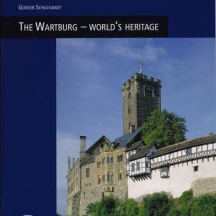 The Wartburg - World's Heritage