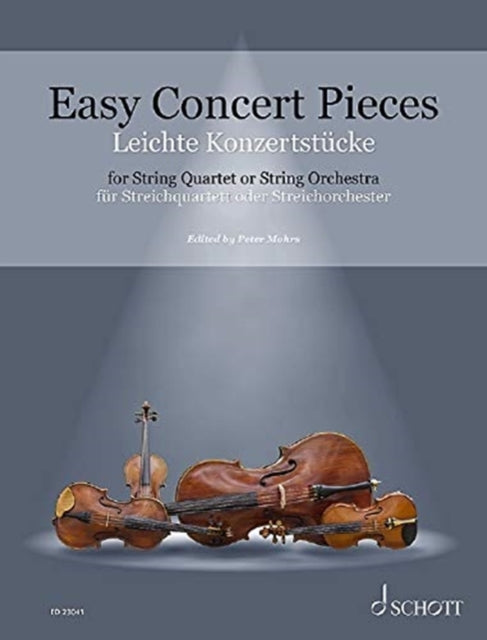 Easy Concert Pieces  26 Easy Concert Pieces from 4 Centuries  String Quartet  String Orchestra  ED 23041 26 Easy Pieces from 4 Centuries