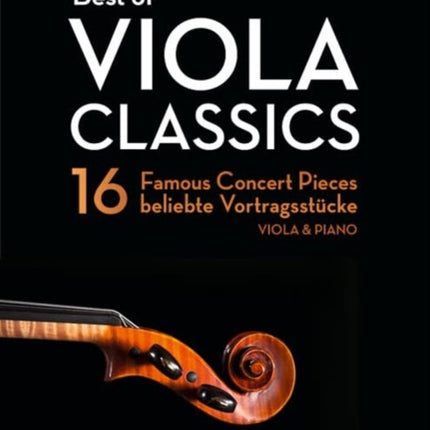 Best of Viola Classics: 16 Famous Concert Pieces for Viola and Piano