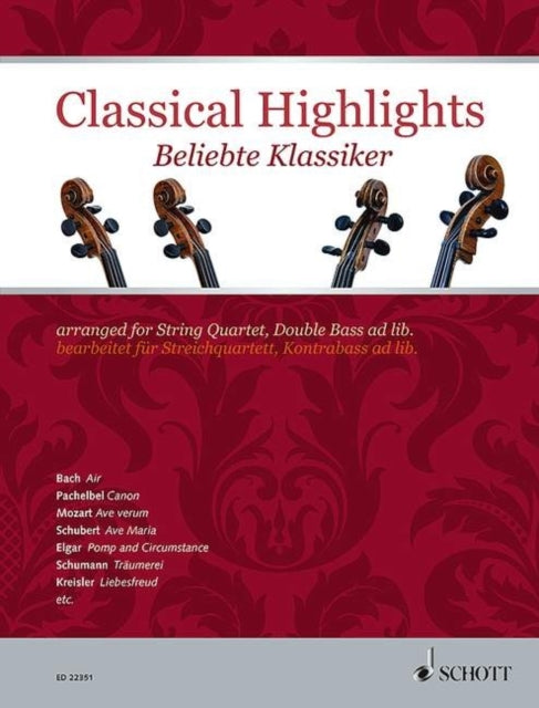 Classical Highlights Arranged for String Quartet