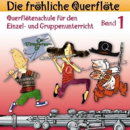 Die froehliche Querfloete Band 1