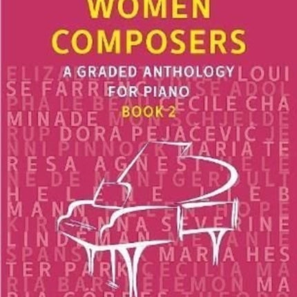 Women Composers: A Graded Anthology for Piano: 2