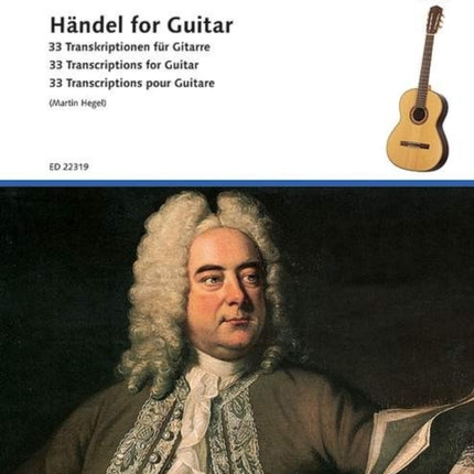 Haendel for Guitar 33 Transcriptions for Guitar