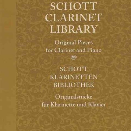 Schott Clarinet Library Original Pieces Schott Library Series