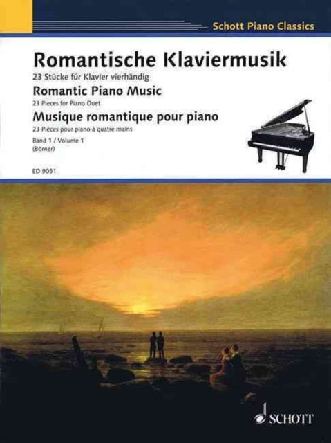 Romantic Piano Music 1 4h 23 Pieces for Piano Duet Schott Piano Classics