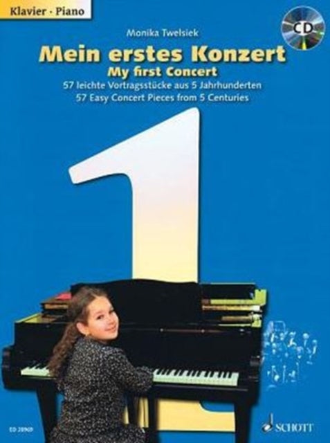 My First Concert  57 Easy Concert Pieces from 5 Centuries  piano  edition with CD  ED 20969