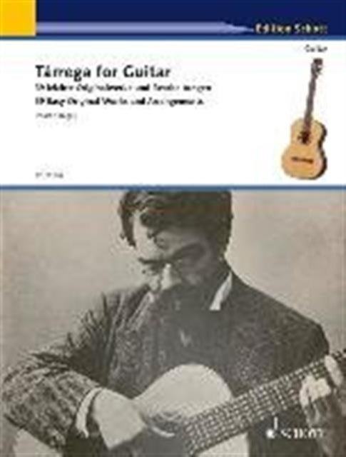 Tarrega for Guitar  40 Easy Original Works and Arrangements