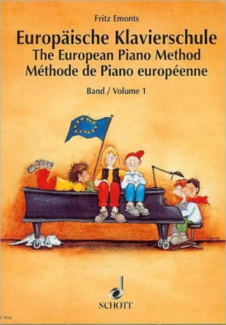 The European Piano Method 1 GermanFrenchEnglish