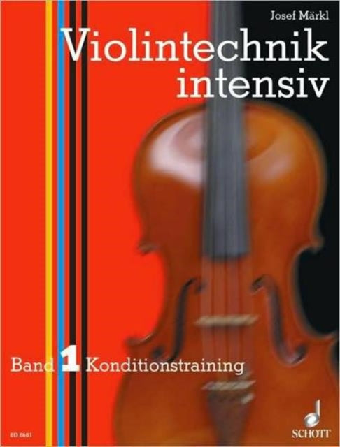 Intensive Violin Technique Vol 1 Konditionstraining