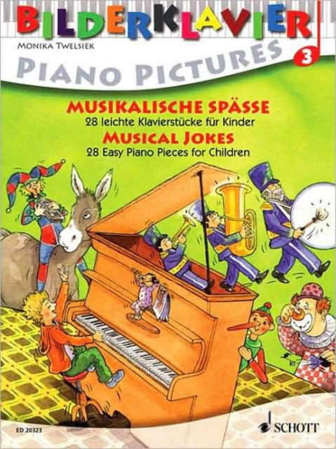 Musical Jokes Piano Pictures Volume 3 Bilderklavier  Piano Pictures  Piano a Images