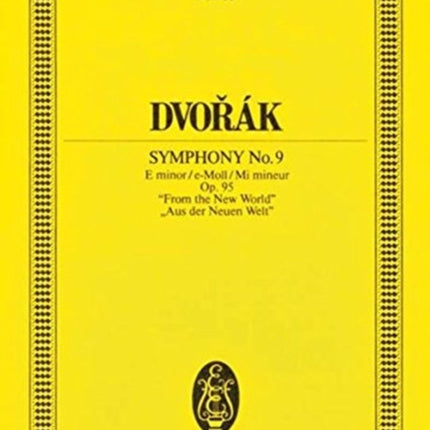 Dvorak Symphony No9 in e minor From the New World Op 95