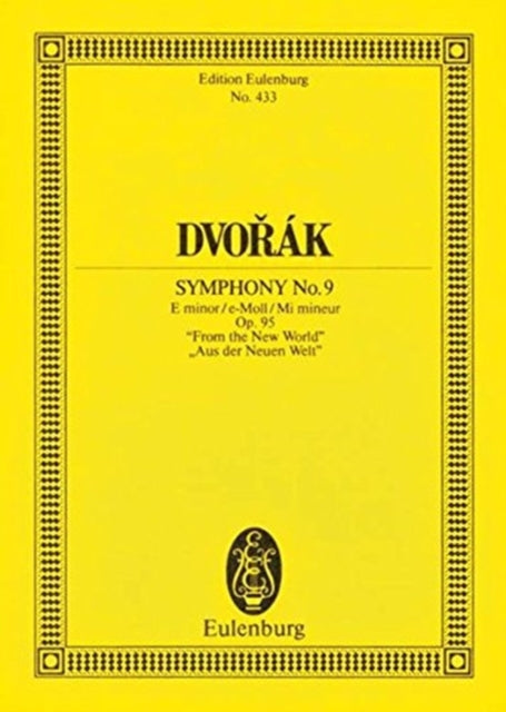 Dvorak Symphony No9 in e minor From the New World Op 95